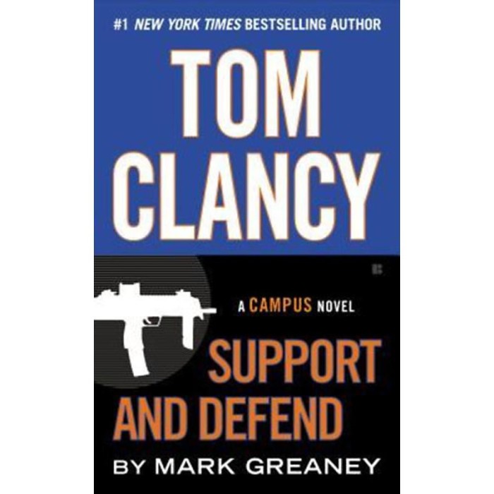 Support and Defend - Tom Clancy