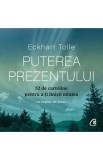 Puterea prezentului. Postcards - Eckhart Tolle
