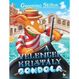 A velencei krist&aacute;lygondola - Geronimo Stilton