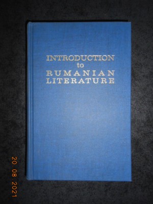 JACOB STEINBERG - INTRODUCTION TO RUMANIAN LITERATURE (1966, editie cartonata) foto