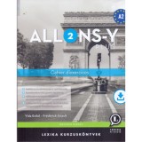 Allons-y PLUS 2. - Cahier d'exercices - Munkaf&uuml;zet (A2) M&aacute;sodik kiad&aacute;s - Fr&eacute;d&eacute;rick Airault