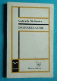 Gabriela Melinescu &ndash; Inganarea lumii ( prima editie )