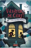 Vanatorii de carti - Jennifer Chambliss Bertman - Polirom