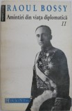 Amintiri din viata diplomatica (1918-1940), volumul al II-lea 1938-1940 &ndash; Raoul Bossy