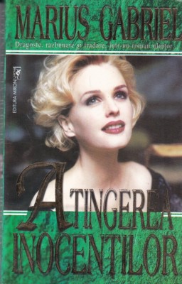 Marius Gabriel - Atingerea inocentilor foto