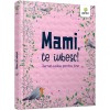 Mami, te iubesc, Gama