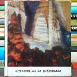 Ghețarul De La Scărișoara - Album Turistic