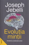 Evolutia mintii - Joseph Jibelli