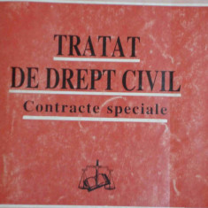 Tratat de drept civil - Contracte speciale