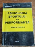 Psihologia sportului de performanta - Mihai Iepuran, Irina Holdevici, 2008 / R5P1F