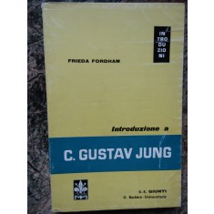 INTRODUZIONE A C. GUSTAV JUNG - FRIEDA FORDHAM