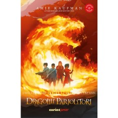Elementalii volumul 2. Dragonii parjolitori Amie Kaufman
