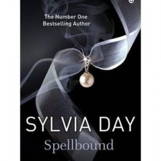 Spellbound - Paperback brosat - Sylvia Day - Penguin Books Ltd