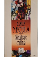 Damian Necula - Sarbatoare continua (Editia: 1996) foto