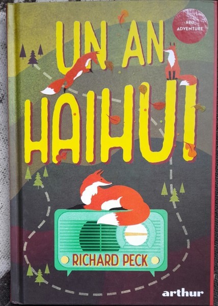 Un an haihui - Richard Peck