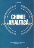 Chimie Analitica - C. Nedea, Didactica si Pedagogica, 1979, 335 pagini, Bucuresti