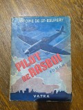 Pilot de razboi (rasboi) - Antoine de St. Exupery, aviatie / R3P4S