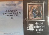 CARTEA STIINTELOR OCULTE* 2 VOL - AURORA INOAN