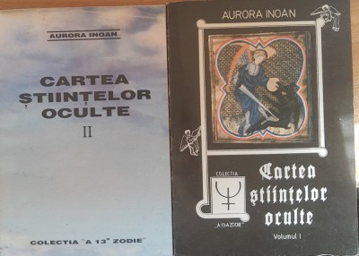 CARTEA STIINTELOR OCULTE* 2 VOL - AURORA INOAN foto