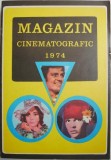 Magazin cinematografic 1974 - Carte anticariat