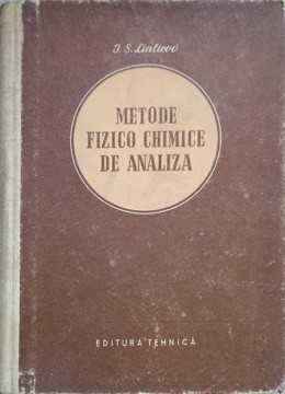 METODE FIZICO CHIMICE DE ANALIZA-I.S. LIALICOV-236028 foto