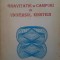 GRAVITATE SI CAMPURI IN UNIVERSUL EINSTEIN-C. DARIESCU, M.A. DARIESCU-248095