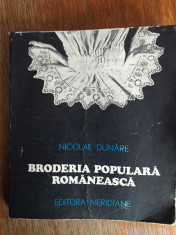 Broderia populara romaneasca - Nicolae Dunare / R3P2S foto