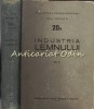 Industria Lemnului III, 1959, Editura de Stat, 596 pagini, Tiraj 1750, Carte hobby, Lemn