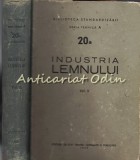 Cumpara ieftin Industria Lemnului III, 1959, Editura de Stat, 596 pagini, Tiraj 1750, Carte hobby, Lemn