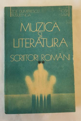 Zoe Dumitrescu Busulenga Iosif Sava - Muzica si literatura vol 2 foto