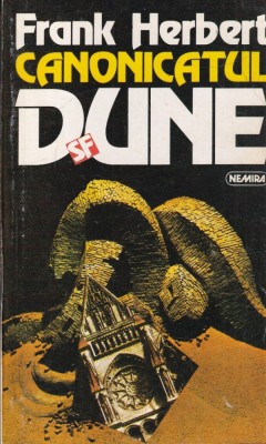 Frank Herbert - Canonicatul Dune foto