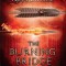 The Burning Bridge