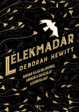 L&eacute;lekmad&aacute;r - Deborah Hewitt