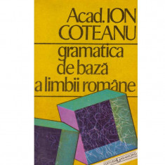 Ion Coteanu - Gramatica de baza a limbii romane - 119339