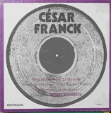 Vinil LP Cesar Franck - Simfonia in Re Minor - Electrecord 1977, 33 RPM
