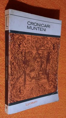 Cronicari munteni - antologie de Virgiliu Ene, prefata - Ion Piru 1968 foto