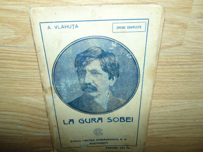 LA GURA SOBEI -A.VLAHUTA ED.III-a foto