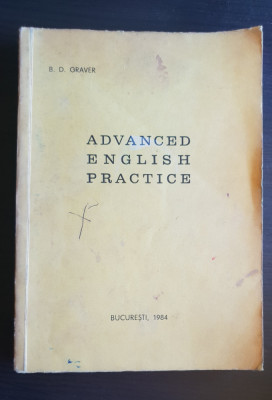 ADVANCED ENGLISH PRACTICE - B. D. Graver foto