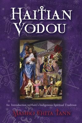 Haitian Vodou: An Introduction to Haiti&amp;#039;s Indigenous Spiritual Tradition foto