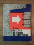 PRACTICA BETONULUI PRECOMPRIMAT de G. DREUX