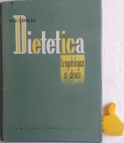 Dietetica fiziopatologica si clinica I. Pavel