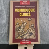 Gheorghe Scripcaru; Vasile Astărăstoae - Criminologie clinică | criminologie, medicină legală, comportament infracțional