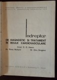 Indreptar de diagnostic si tratament in bolile cardiovasculare