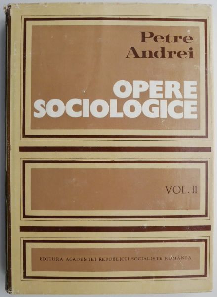 Opere sociologice, vol. II &ndash; Andrei Petre