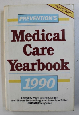 PREVENTION &amp;#039; S MEDICAL CARE YEARBOOK , edited by MARK BRICKLIN and SHARON STOCKER FERGUSON , 1990 foto