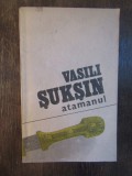 ATAMANUL- VASILI SUKSIN ( DEDICATIA TRADUCATORULUI )