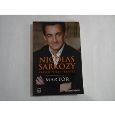 NICOLAS SARKOZY - MARTOR