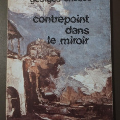 Georges Enesco George Enescu - Contrepoint dans le miroir (1982)