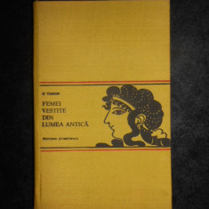 Dumitru Tudor - Femei vestite din lumea antica (1972, editie cartonata)