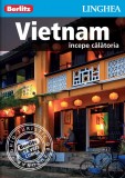 Vietnam. Ghid turistic Berlitz |, Linghea